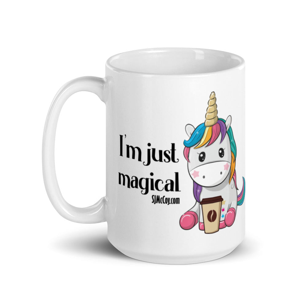 I'm Just Magical - White glossy mug