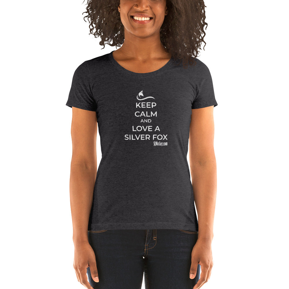 Keep Calm and Love a Silver Fox Ladies' short sleeve t-shirt