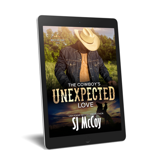 The Cowboy's Unexpected Love - MacFarland Ranch Book 1 (ebook)