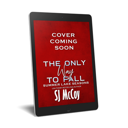 [PREORDER] The Only Way to Fall  - Summer Lake Seasons Book 8 (ebook)[PREORDER]