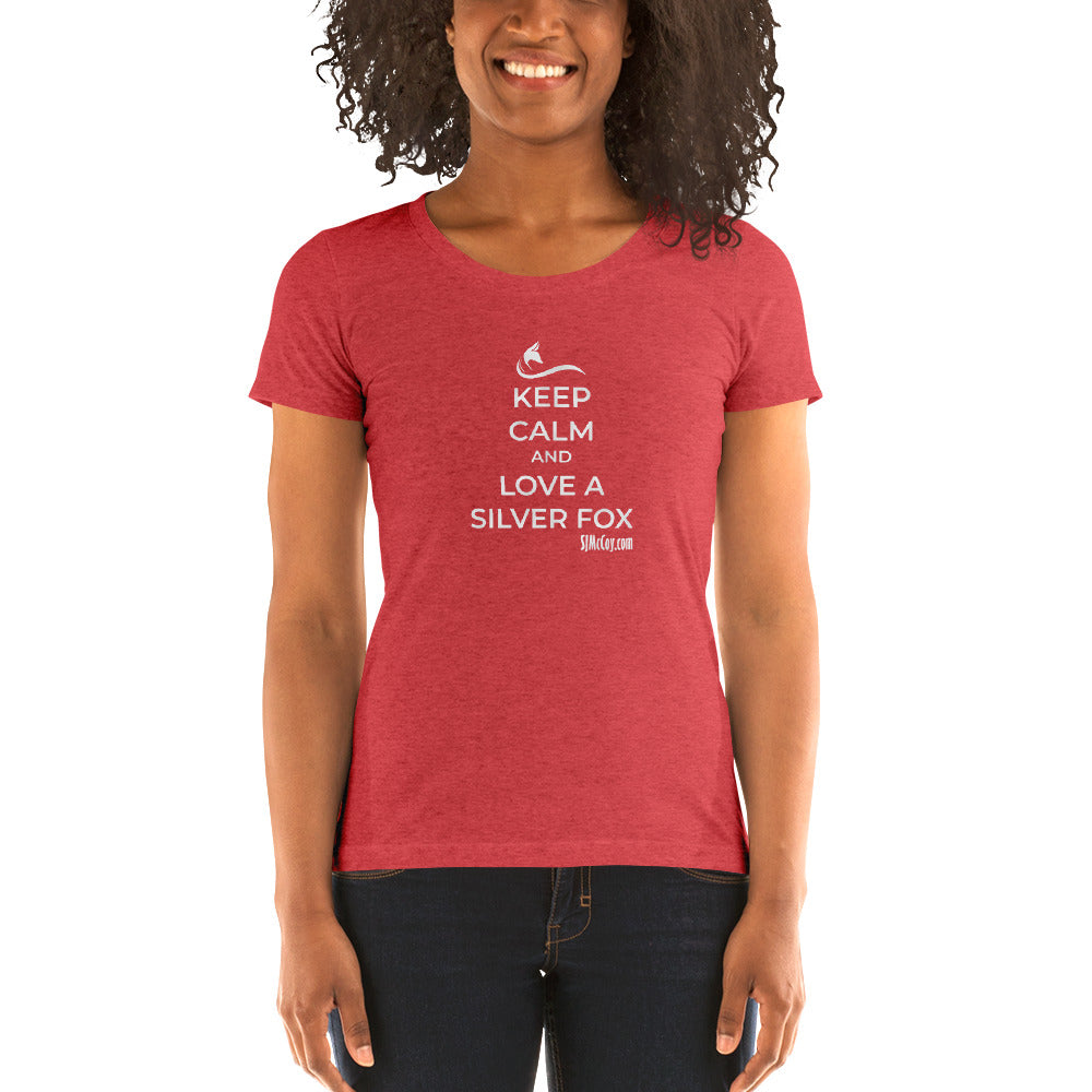 Keep Calm and Love a Silver Fox Ladies' short sleeve t-shirt